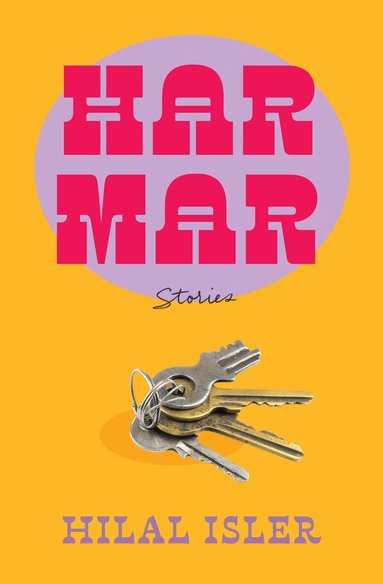 Hilal Isler - Har Mar, Häftad