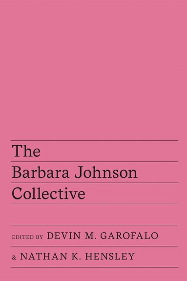 Devin M. Garofalo, Nathan Hensley - Barbara Johnson Collective, Häftad