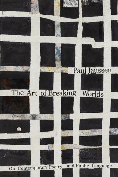 Paul Jaussen - Art of Breaking Worlds, Häftad