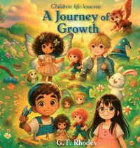 bokomslag Children Life Lessons, A Journey of Growth