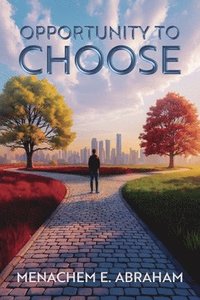 bokomslag Opportunity to Choose