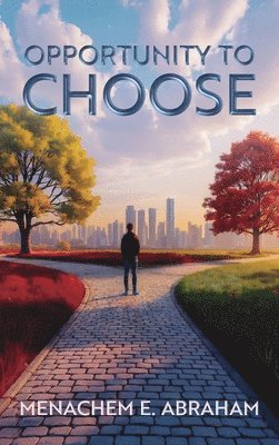 bokomslag Opportunity to Choose