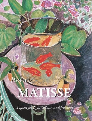 Victoria Charles - Henri Matisse, Inbunden