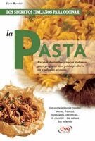 Luca Rossini - secretos italianos para cocinar la pasta, Inbunden