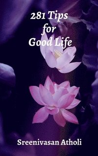 bokomslag 281 Tips for Good Life