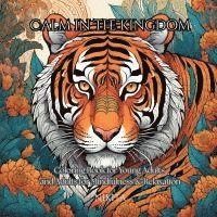 bokomslag Calm in the Kingdom: Coloring Book for Adults and Young Adults for Mindfulness & Relaxation