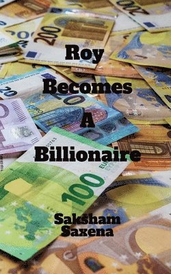 bokomslag Roy Becomes a Millionaire