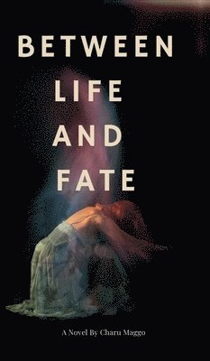 bokomslag Between Life And Fate