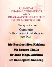 bokomslag Clinical Pharmacokinetics and Pharmacotherapeutic Drug Monitoring