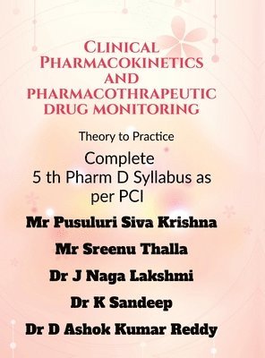 bokomslag Clinical Pharmacokinetics and Pharmacotherapeutic Drug Monitoring