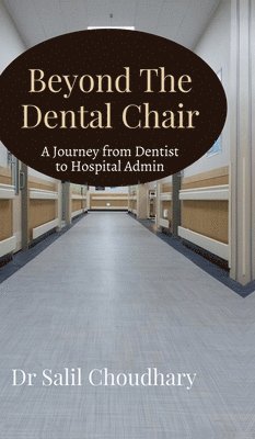 Beyond The Dental Chair 1