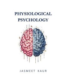 bokomslag Physiological Psychology