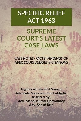 bokomslag 'Specific Relief ACT 1963' - Supreme Court's Latest Case Laws