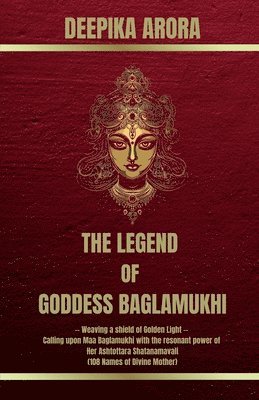bokomslag Legend of Goddess Baglamukhi