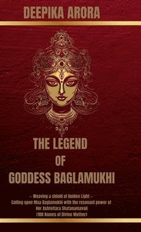 bokomslag Legend of Goddess Baglamukhi