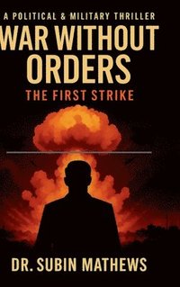 bokomslag War Without Orders