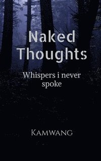 bokomslag Naked Thoughts