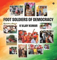 bokomslag Foot Soldiers of Democracy