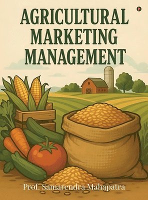 bokomslag Agricultural Marketing Management