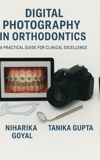 bokomslag Digital Photography in Orthodontics