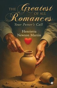 bokomslag Greatest of All Romances