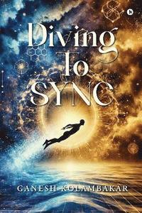 bokomslag Diving to SYNC