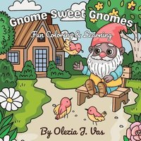 bokomslag Gnome Sweet Gnomes