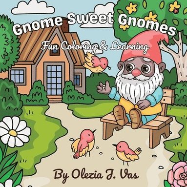 bokomslag Gnome Sweet Gnomes