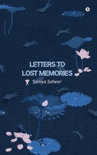 bokomslag Letters to Lost Memories