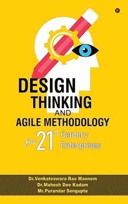 bokomslag Design Thinking and Agile Methodology