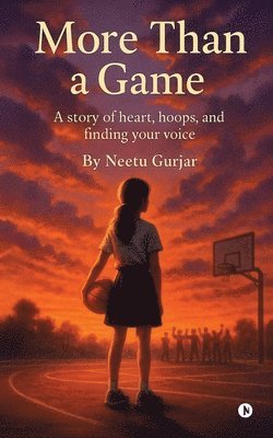 Neetu Gurjar - More than a game, Häftad