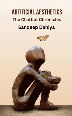 Sandeep Dahiya - Artificial Aesthetics, Häftad