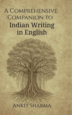 bokomslag Comprehensive Companion to Indian Writing in English