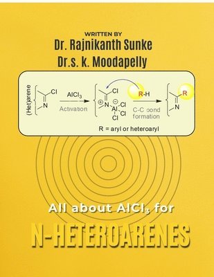 bokomslag All about AlCl3 for N-Heteroarenes