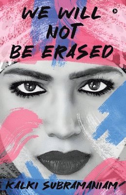 bokomslag We will not be Erased