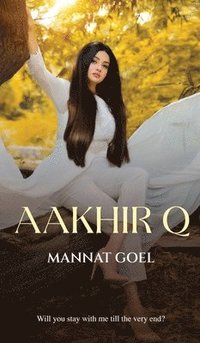 bokomslag Aakhir Q (English)