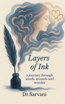 bokomslag Layers of Ink