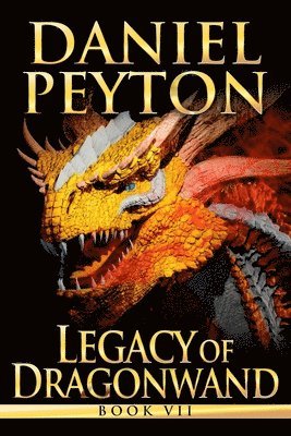 bokomslag Legacy of Dragowand: Book VII