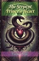 bokomslag The Serpant Prince's Heart