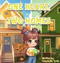 bokomslag One Heart, Two Homes