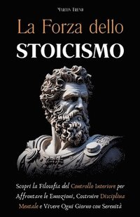 bokomslag Forza dello Stoicismo