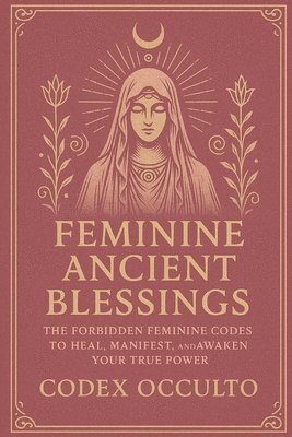 bokomslag Feminine Ancient Blessings