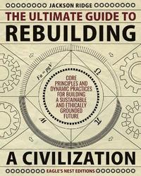 bokomslag Ultimate Guide to Rebuilding a Civilization
