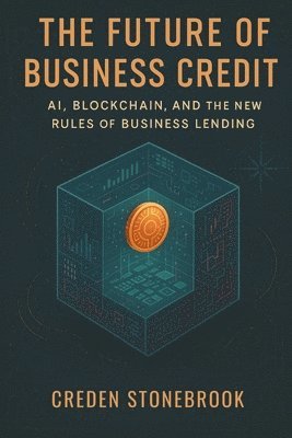 bokomslag Future of Business Credit