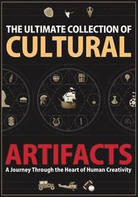 bokomslag Ultimate Collection of Cultural Artifacts