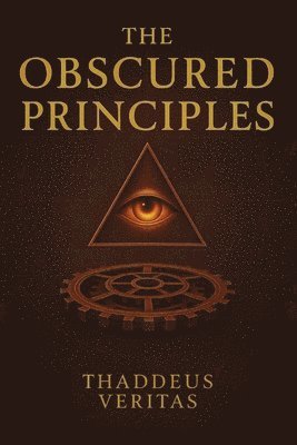 bokomslag Obscured Principles