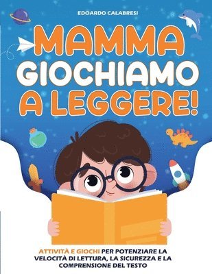 Edoardo Calabresi - Mamma Giochiamo a leggere!, Häftad