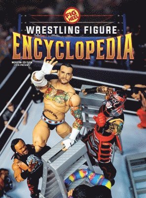 Fig Heel - Fig Heel's 2025 Wrestling Figure Encyclopedia, Inbunden
