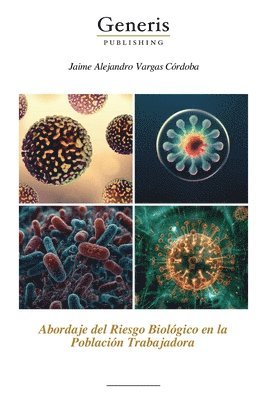 bokomslag Abordaje del Riesgo Biológico en la Población Trabajadora