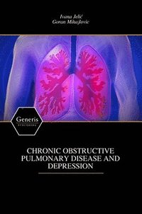 bokomslag Chronic Obstructive Pulmonary Disease and Depression